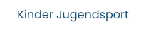 Kinder Jugendsport