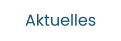 Aktuelles