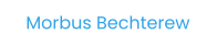 Morbus Bechterew
